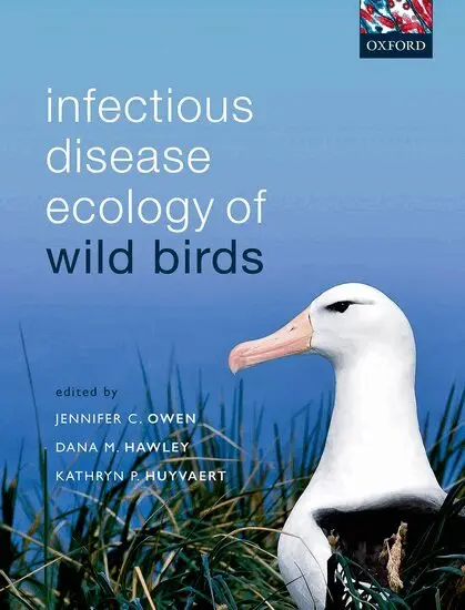 Jennifer C. Owen, Dana M. Hawley, Kathryn P. Huyvaert - Infectious Disease Ecology of Wild Birds, Häftad. Tillgänglighet: Lägg i varukorg