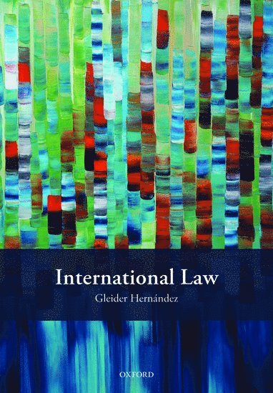 Gleider Hernandez - International Law, Övrigt. Tillgänglighet: Lägg i varukorg