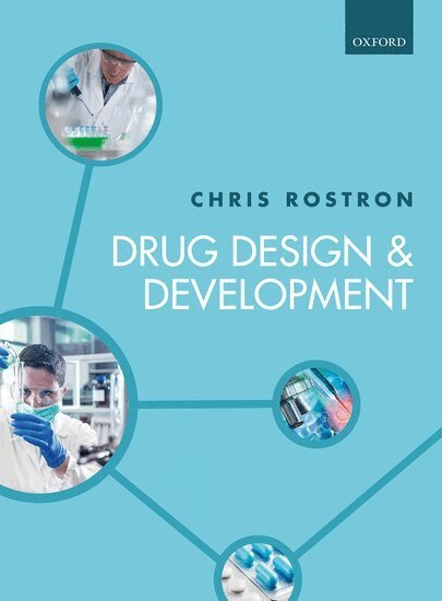 Chris Rostron - Drug Design and Development, Häftad
