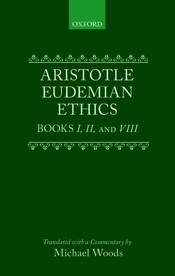 Aristotle - Eudemian Ethics Books I, II, and VIII, Inbunden