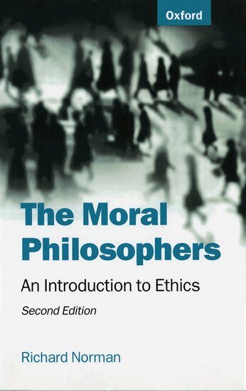 Richard Norman - The Moral Philosophers, Häftad. Tillgänglighet: Lägg till