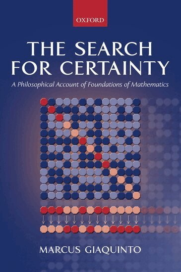 Marcus Giaquinto - The Search for Certainty, Häftad. Tillgänglighet: Lägg i varukorg