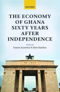 Economy of Ghana Sixty Years after Independence