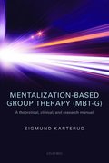 Mentalization-Based Group Therapy (MBT-G)