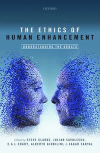 Ethics of Human Enhancement