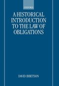 Historical Introduction to the Law of Obligations