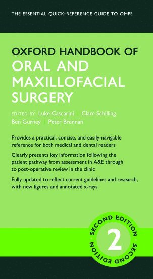 Luke Cascarini, Clare Schilling, Ben Gurney, Peter Brennan - Oxford Handbook of Oral and Maxillofacial Surgery, Övrigt. Tillgänglighet: Lägg i varukorg