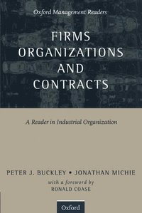 Firms, Organizations and Contracts