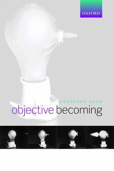 Bradford Skow - Objective Becoming, Häftad. Tillgänglighet: Lägg i varukorg