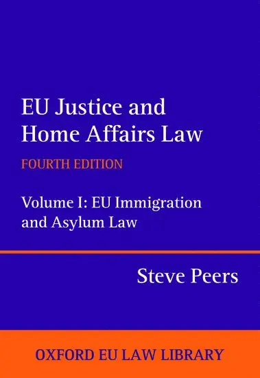 PEERS - EU IMMIG & ASYLUM LAW VOL 1 4E OEULL C, Inbunden. Tillgänglighet: Lägg i varukorg