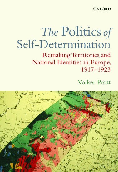 Volker Prott - The Politics of Self-Determination, Inbunden. Tillgänglighet: Lägg i varukorg