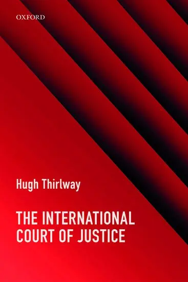 Hugh Thirlway - The International Court of Justice, Inbunden. Tillgänglighet: Lägg i varukorg