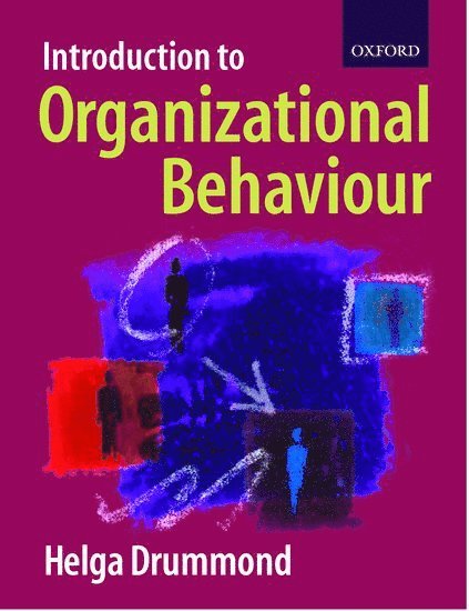 Helga Drummond - Introduction to Organizational Behaviour, Häftad