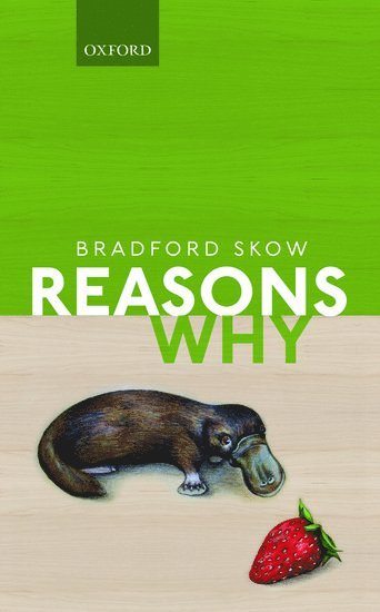 Bradford Skow - Reasons Why, Inbunden. Tillgänglighet: Lägg i varukorg
