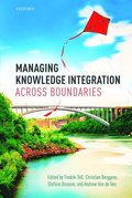 Managing Knowledge Integration Across Boundaries