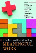 Oxford Handbook of Meaningful Work