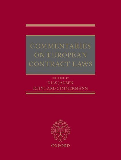 Nils Jansen, Reinhard Zimmermann - Commentaries on European Contract Laws, Inbunden