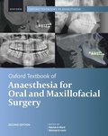 Oxford Textbook of Anaesthesia for Oral and Maxillofacial Surgery