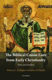 The Biblical Canon Lists from Early Christianity