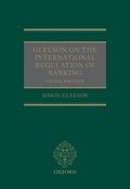 Gleeson on the International Regulation of Banking