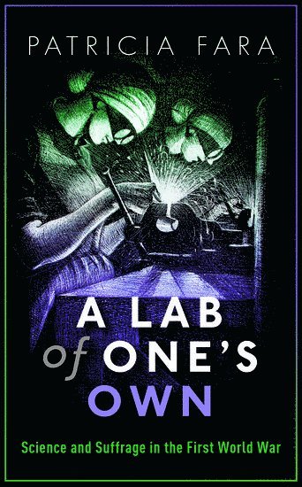 Lab of One's Own av Patricia Fara