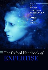 Oxford Handbook of Expertise