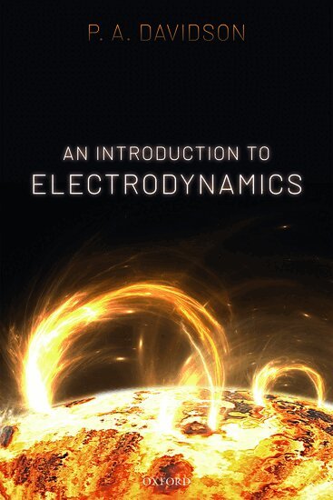 P. A. Davidson - An Introduction to Electrodynamics, Häftad. Tillgänglighet: Lägg i varukorg