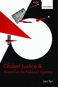Global Justice and Avant-Garde Political Agency