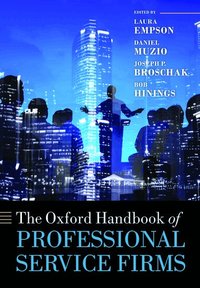 The Oxford Handbook of Professional Service Firms