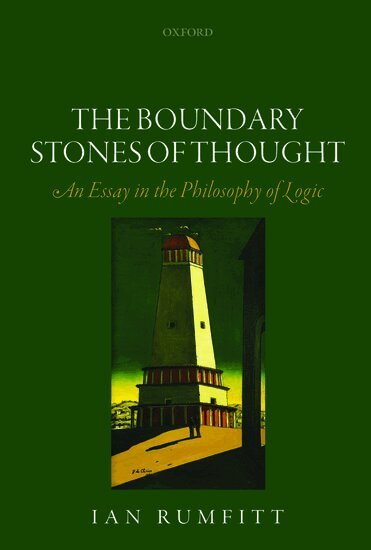 Ian Rumfitt - The Boundary Stones of Thought, Häftad. Tillgänglighet: Lägg i varukorg
