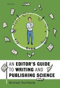 An Editor's Guide to Writing and Publishing Science