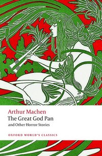Great God Pan and Other Horror Stories