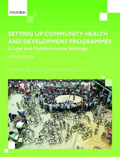 Ted Lankester, Nathan J. Grills - Setting up Community Health and Development Programmes in Low and Middle Income Settings, Häftad. Tillgänglighet: Lägg i varukorg
