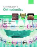 An Introduction to Orthodontics