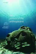 The Politics of the Anthropocene