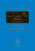 Guide to the SIAC Arbitration Rules