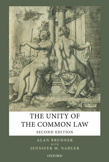 Alan Brudner - The Unity of the Common Law, Häftad