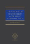Supervisory Jurisdiction Over Trust Administration
