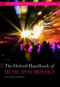 The Oxford Handbook of Music Psychology