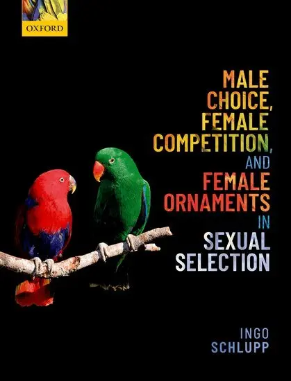 Ingo Schlupp - Male Choice, Female Competition, and Female Ornaments in Sexual Selection, Inbunden. Tillgänglighet: Lägg i varukorg