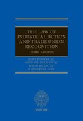 Law of Industrial Action and Trade Union Recognition