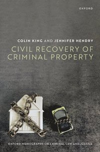 Civil Recovery of Criminal Property