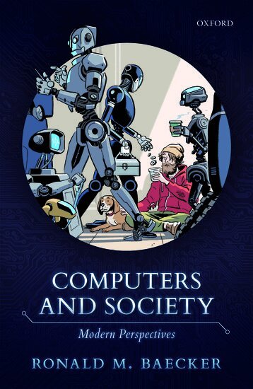 Ronald M. Baecker - Computers and Society, Häftad