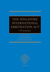 The Singapore International Arbitration Act