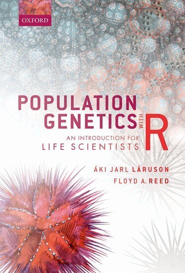 Áki Jarl Láruson, Floyd Allan Reed - Population Genetics with R, Häftad. Tillgänglighet: Lägg i varukorg