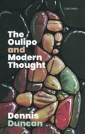The Oulipo and Modern Thought