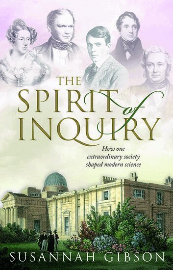 Susannah Gibson - The Spirit of Inquiry, Inbunden. Tillgänglighet: Lägg i varukorg
