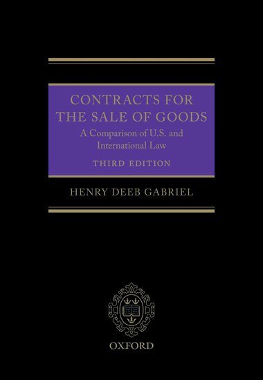 Henry Deeb Gabriel - Contracts for the Sale of Goods, Inbunden