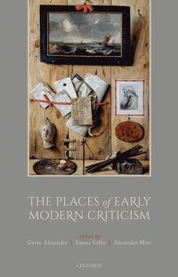 The Places of Early Modern Criticism