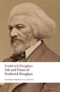 Life and Times of Frederick Douglass